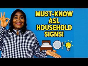 Learning Sign Language Household Items