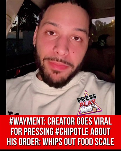 #pressplay▶️: #wayment. A creator has gone viral for pressing #chipotle about the accuracy of the amount of chicken in his order. Whips out food scale. 🎥: ijmdz
