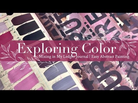 Exploring Color Mixing in My Ledger Journal | Easy Abstract Painting