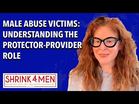 Male Abuse Victims: Understanding the Protector-Provider Role