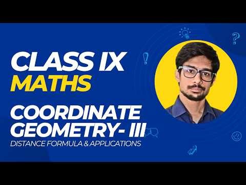 class 9 maths coordinate geometry part 3 applications of distance formula