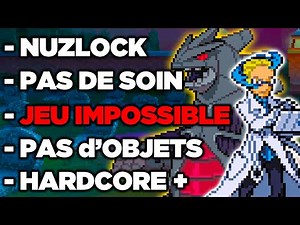 J'ai joué à la version ULTIME de POKEMON NOIR 2 en Hardcore Nuzlocke.