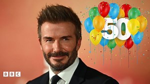 David Beckham: Career highlights as football legend turns 50