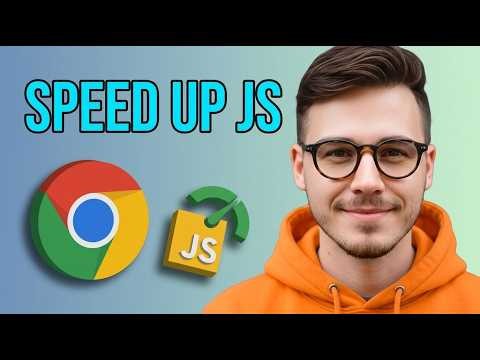 How to Improve JavaScript Performance With Google Chrome [2026 Step by Step]
