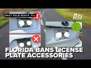 Florida makes common license plate accessories a crime: Here’s what’s banned