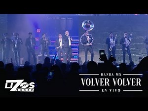 BANDA MS - VOLVER, VOLVER (EN VIVO) CDMX