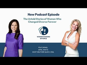 WWD #161 The Untold Stories of Women Who Changed Divorce Forever