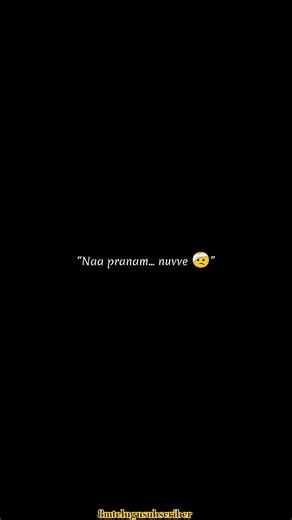 Naa Pranam Nuvve Potti 🥺| Telugu lyrics • 4k whatappstatus • love song trending #shortsfeed #love