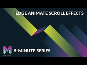 Edge Animate Scroll Effects in Adobe Muse | 5-Minute Series | Adobe Muse CC | Muse For You