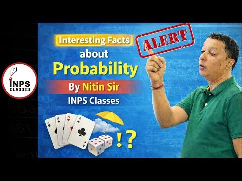 Interesting Facts About Probability | Maths Will Surprise You | Nitin Sir | INPS Classes