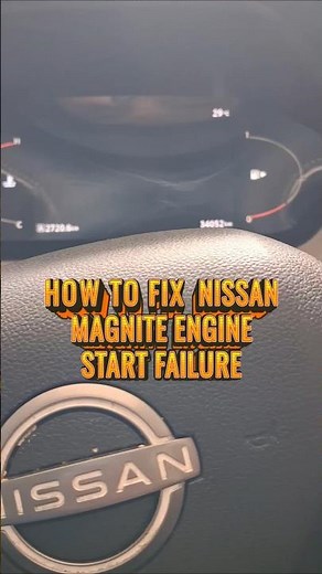How to fix Nissan Magnite Engine Start Failure issue