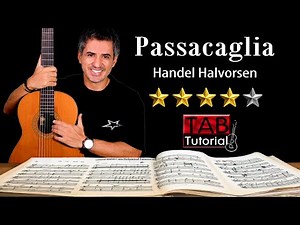 Passacaglia by Handel/Halvorsen | Fingerstyle Guitar Tutorial + Sheet & Tab