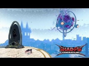 Shadow Generations SLIGHTLY Remastered! (Alpha Version)
