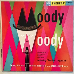 Woody Herman And His Orchestra With Charlie Byrd - Moody Woody