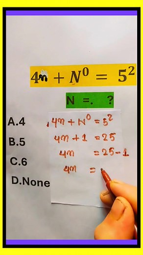 Simplify:4n N⁰=5²|Exponent explanation Algebra math equation #fbpost2025シ #viralpost2025シ #followerseveryone #shortviedo #shortfeed #maths #junaidmc | Junaid MC