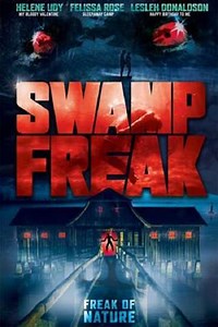 Swamp Freak - Movie