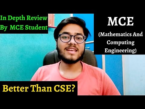 Mathematics And Computing Engineering| In Depth College Branch Review| MCE vs CSE |Nikhil Gupta