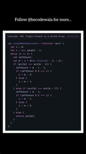 LeetCode 540 in 30s ⚡ | Single Element in Sorted Array | Binary Search JS