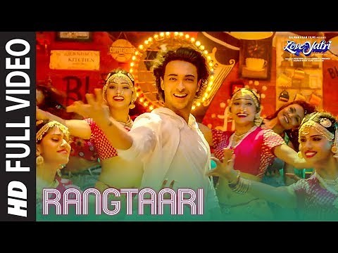 Rangtaari Full Video | Loveyatri | Aayush Sharma | Warina Hussain |Yo Yo Honey Singh |Tanishk Bagchi