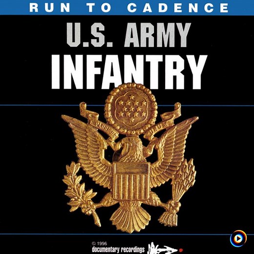 Just the Other Day I Heard a Drill Sergeant Say by The U.S. Army Infantry