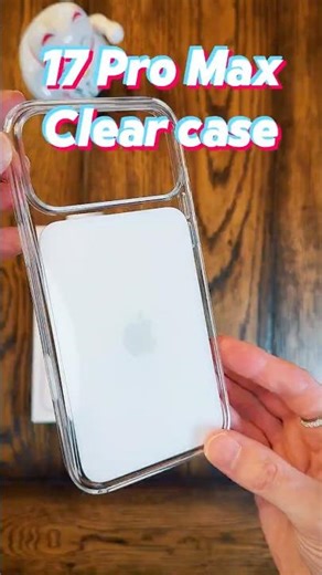 iPhone 17 Pro Max “Clear” case - hands on