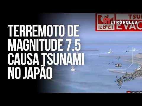 Terremoto de magnitude 7.5 atinge Japão e causa tsunami na costa norte