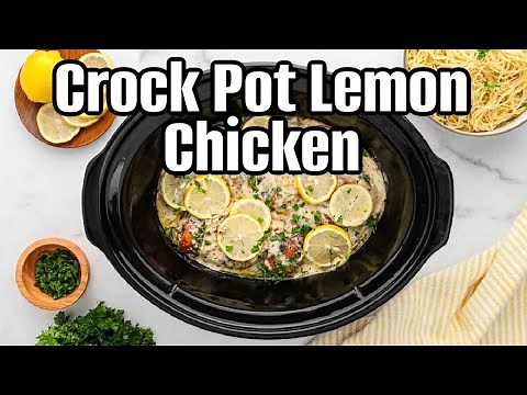 My Family Begs For This Crockpot Lemon Chicken Dinner!