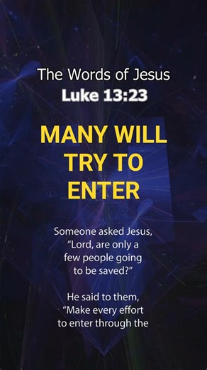 Strive to Enter the Narrow Door | Luke 13