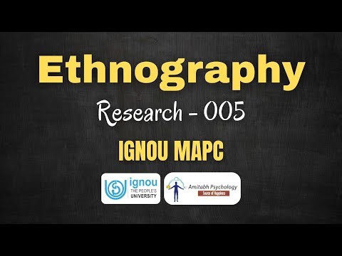 Ethnography in Psychology | Research 005 | IGNOU MAPC | Amitabh Psychology