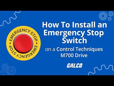 How To Install an Emergency Stop Switch on a Control Techniques M700 Drive | Galco