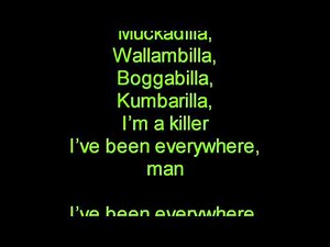 Ive Been Everywhere Lyrics The Beggars also sung by Johnny Cash Rolf Harris and Lucky Starr