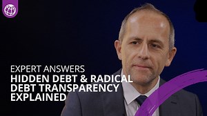 Why Radical Debt Transparency Matters | World Bank Expert Answers