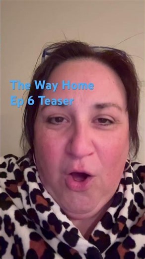 The Way Home Ep 6 Teaser