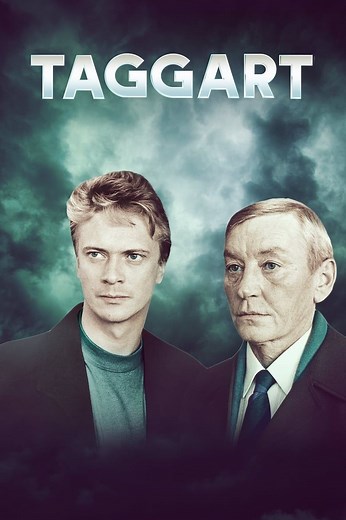 Taggart Summary, Trailer, Season List, Cast, Where to Watch and More