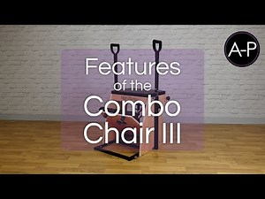 Features of the Combo Chair III