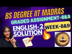 English 2 Week 8 & 9 |Graded Assignment Answers | Week 8 & 9 Solutions | IIT Madras BS Data Science
