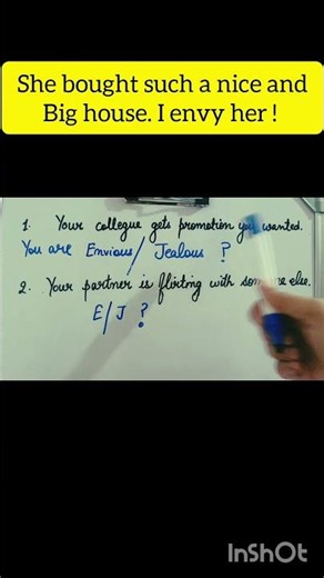 JEALOUS or ENVIOUS? What's the difference?