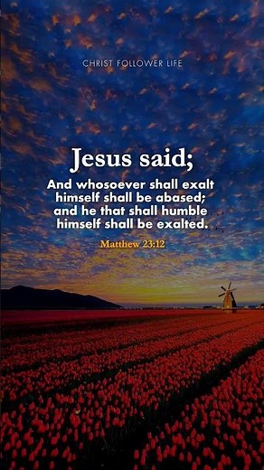Humble Yourself 🙏 Let God Lift You Up | Matthew 23:12 #bibleverse #godslove #godsays #jesuschrist