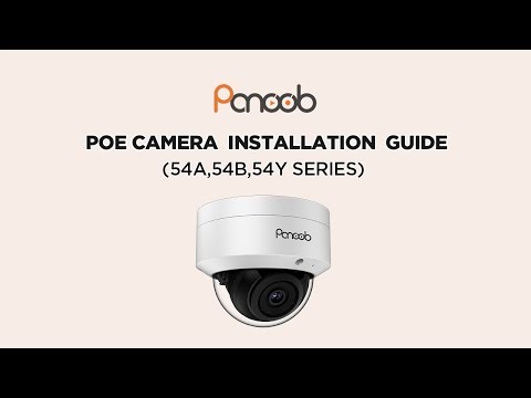 Panoob Security System Vandal-proof Dome Camera Installation video