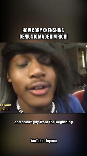 How CoryxKenshins Genius IQ Made Him Rich!