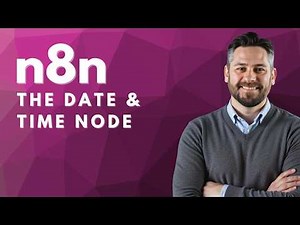 Learn n8n: Date & Time Node 📅