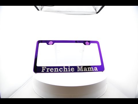 Purple Stainless Steel License Plate Frame – Laser Etched “Frenchie Mama”, Includes Caps