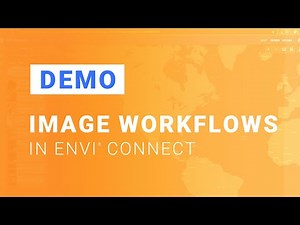 Image Workflows in ENVI Connect | DEMO