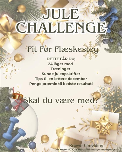 ✨ December Challenge – 24 dage med energi, fokus og feel-good! ✨ December byder på hygge, lækkerier og fristelser… men også på chancen for at vælge dig selv til 💛 Derfor får du 24 små, overskuelige julelåger fyldt med inspiration, sundere valg og daglige mini-opgaver, der hjælper dig til: ✨ Mere energi ✨ Mindre sukkertrang ✨ Gode, stabile vaner ✨ Et stærkere mindset – også i juletravlheden Hver dag åbner du en ny låge og tager endnu et lille skridt mod en gladere, sundere og mere overskudsfyldt