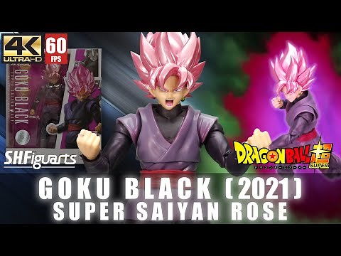 REVIEW : S.H.Figuarts Goku Black Super Saiyan Rose 2021 | SHF Unboxing | Dragon Ball Super