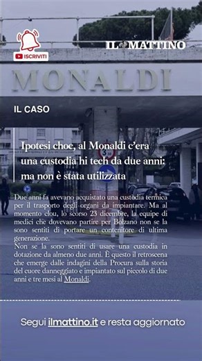 Ipotesi choc, al Monaldi c’era una custodia hi tech da due anni ma non è stata utilizzata