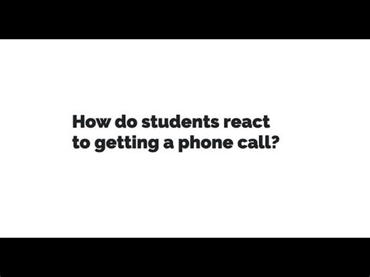 How students react to getting called | 3 Enrollment Marketing, Inc.