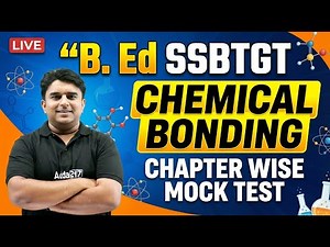 SSB TGT / B.ED Exam 2026 | Chemistry | Chemical Bonding | Chapter Wise Mock Test by Ronald Sir