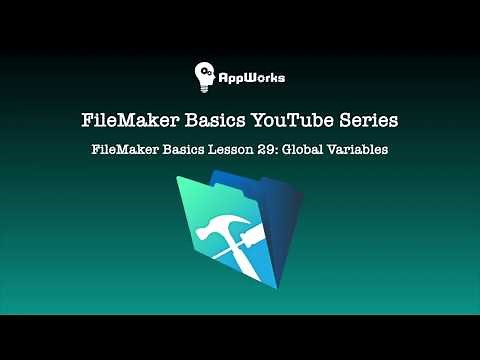 FileMaker Basics Lesson 29: Global Variables