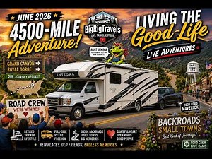 BigRigTravels LIVE from the Entegra Odyssey RV! Waco, TEXAS to San Antonio area (June 9th, 2026)